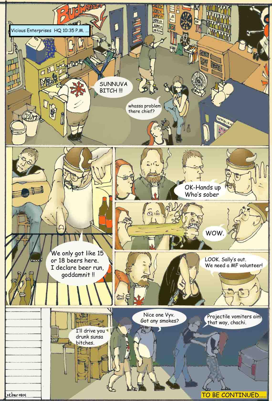 Join the ve crew in a real true to life action adventure! A swig for Victory!